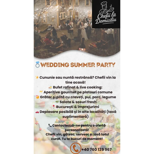 💍 Wedding Summer Party – cununie civilă sau nuntă restrânsă fără compromisuri la gust - Meniu Gourmet pentru Evenimente